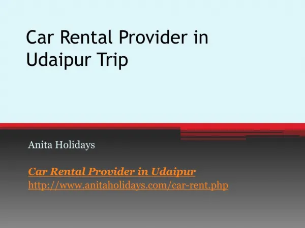 Car rental provider in udaipur trip