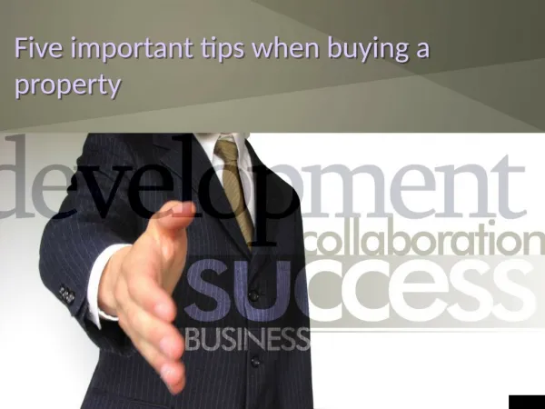 Five important tips when buying a property