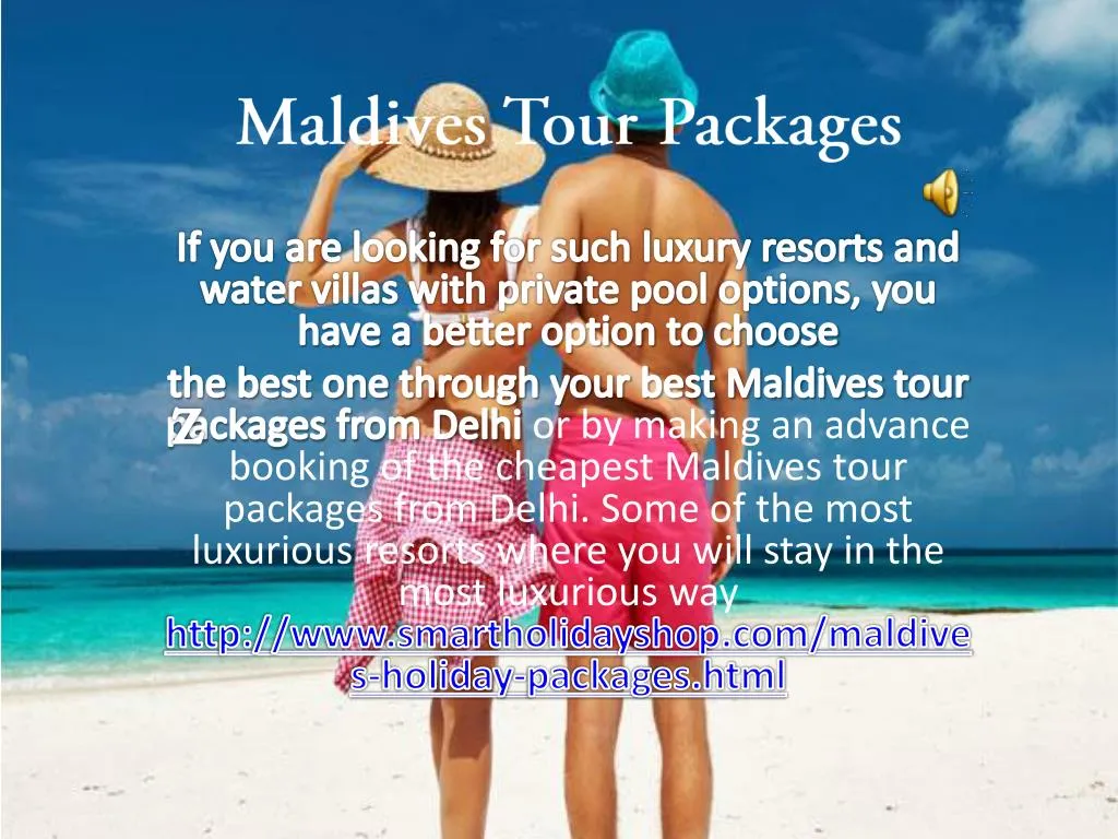 maldives tour packages