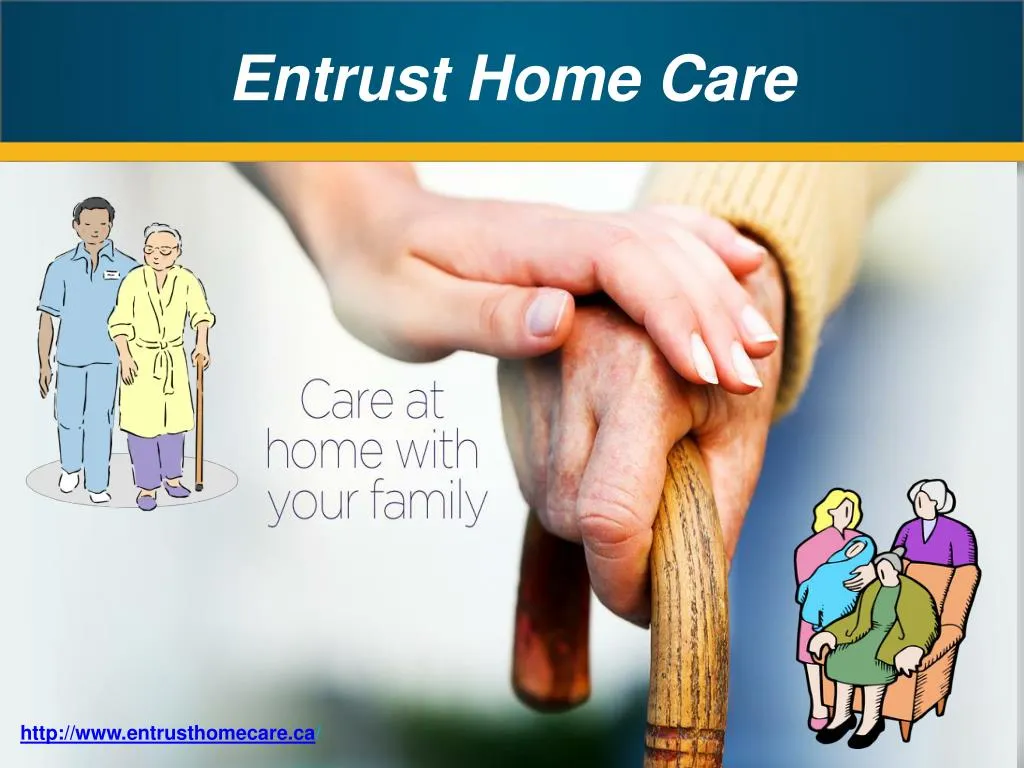 entrust home care