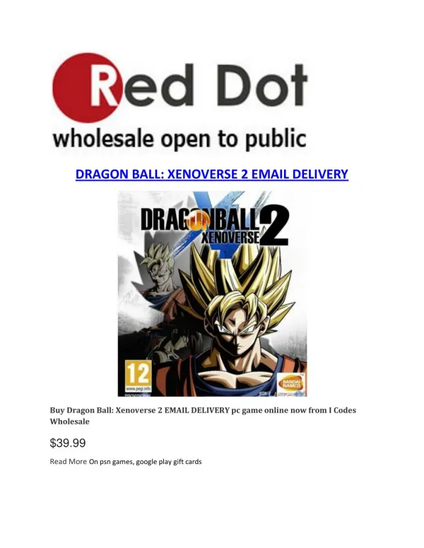 PC Games - Dragon Ball Xenoverse 2 EMAIL DELIVERY