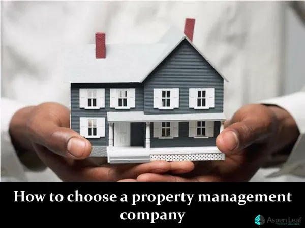 Choose A Property Management Company - Aspen Leaf