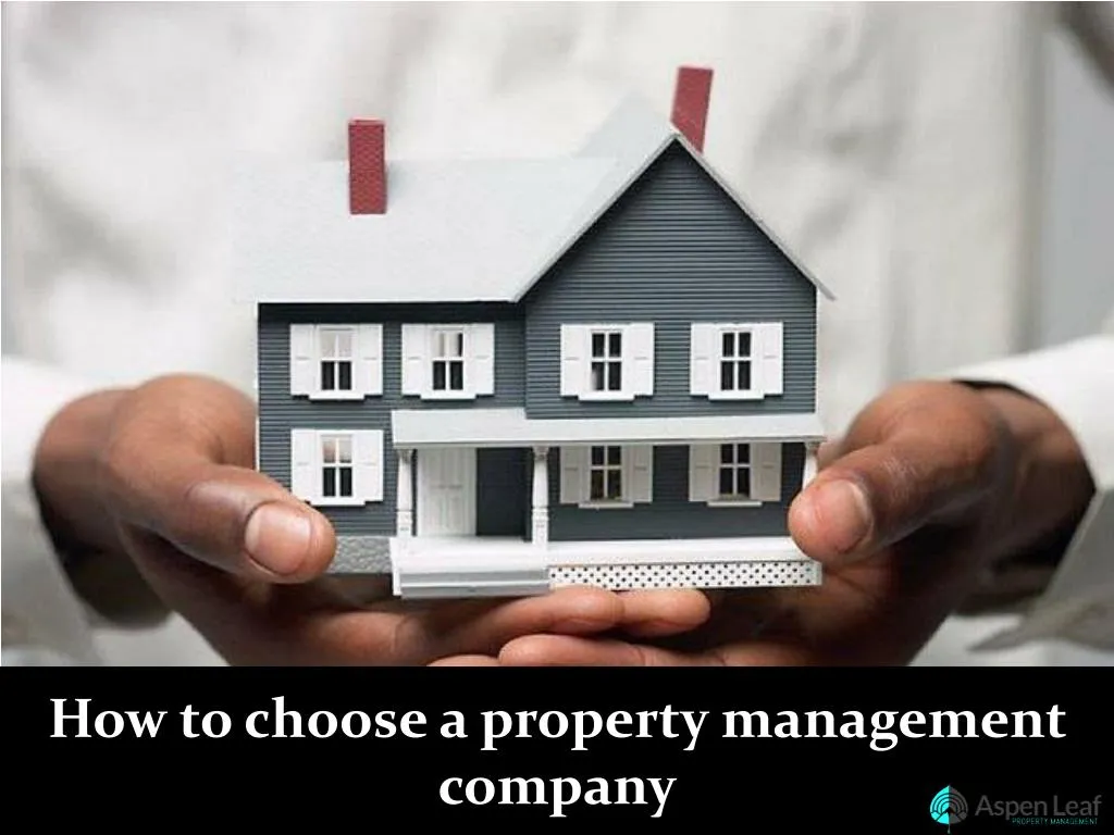 how to choose a property management company