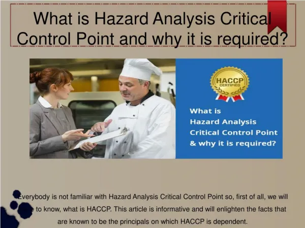 What is Hazard Analysis Critical Control Point and why it is required?