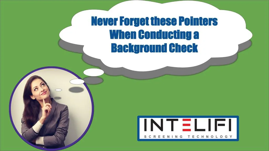 never forget these pointers when conducting