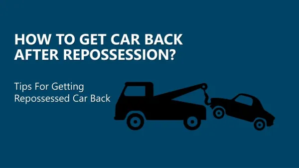 How to Get Car Back after Repo?