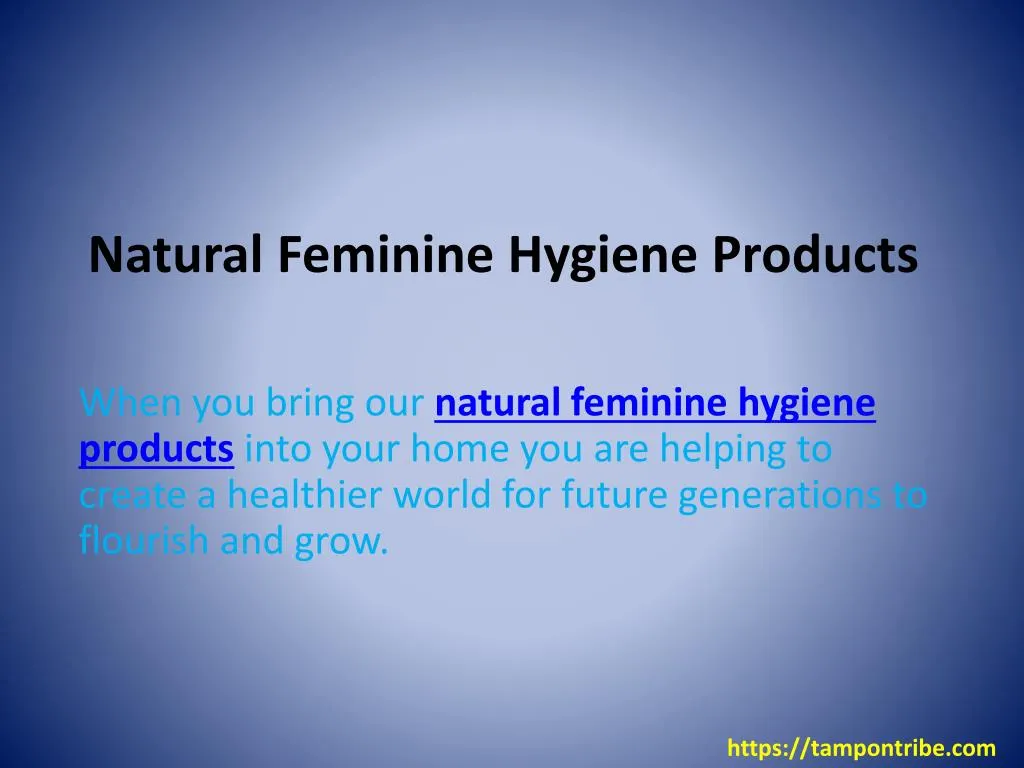 natural feminine hygiene products