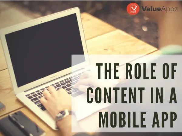 THE Role of Content in a Mobile App