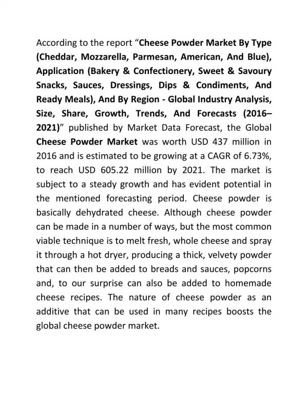 Cheese Powder Market is growing at 6.73% CAGR during 2016 to 2021