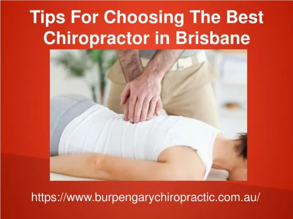 Tips For Choosing The Best Chiropractor in Brisbane