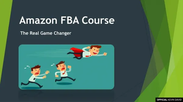 Amazon FBA Course - Real Game Changer.