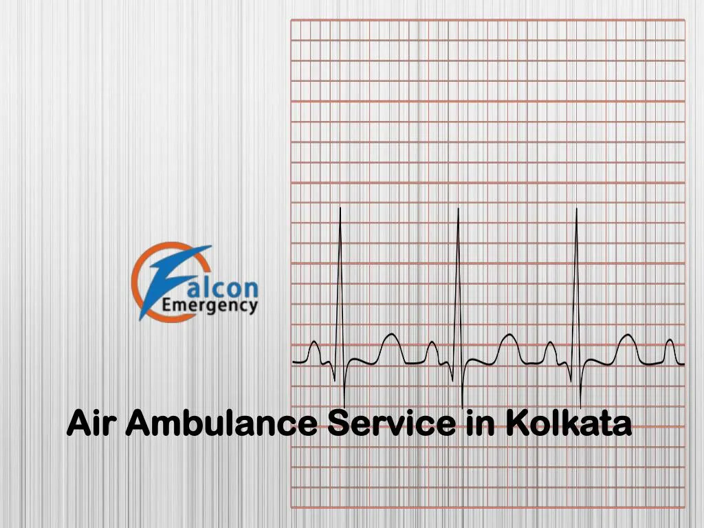 air ambulance s ervice in kolkata