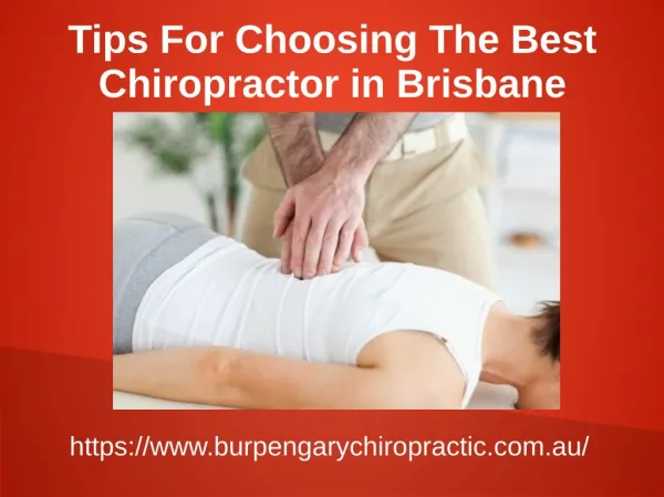 Tips For Choosing The Best Chiropractor in Brisbane