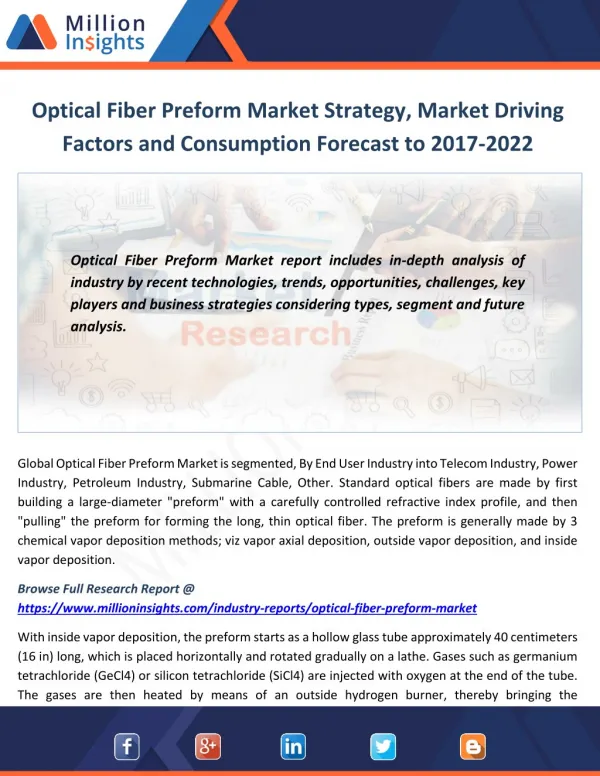 Optical Fiber Preform Market Strategy, Market Driving Factors and Consumption Forecast to 2017-2022
