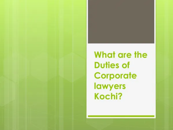 Duties of Corporate lawyers Kochi