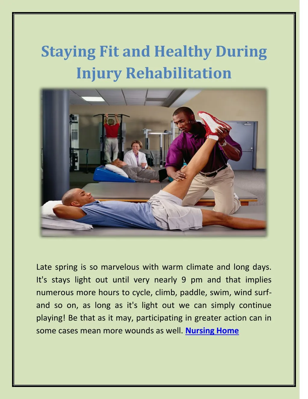 staying fit and healthy during injury