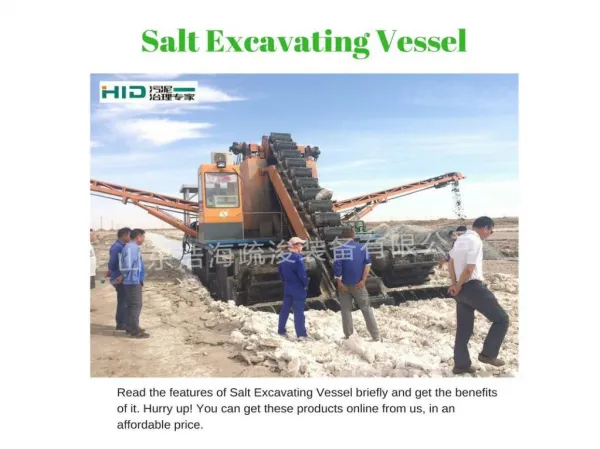 Salt Excavating Vessel