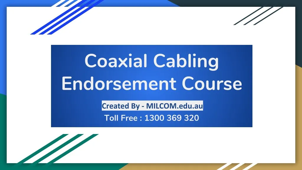 coaxial cabling endorsement course