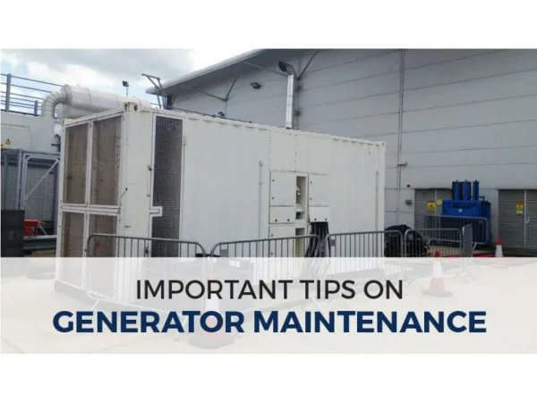 Important Tips on Generator Maintenance
