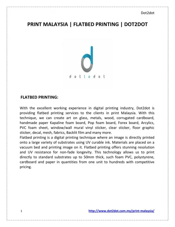 Print Malaysia | Flatbed Printing Services | Dot2dot