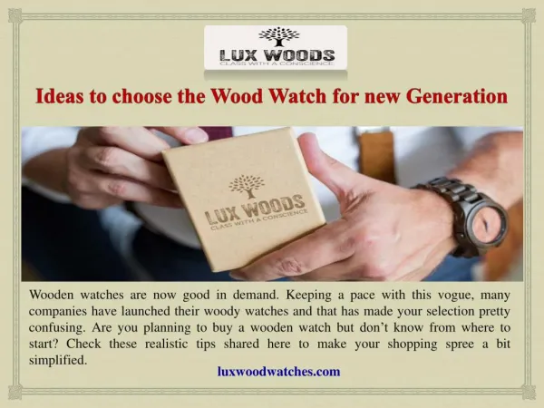 Ideas to choose the Wood Watch for new Generation