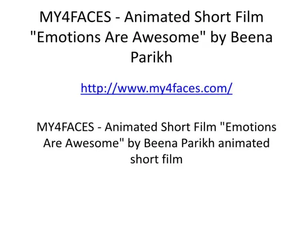 MY4FACES - Animated Short Film "Emotions Are Awesome" by Beena Parikh