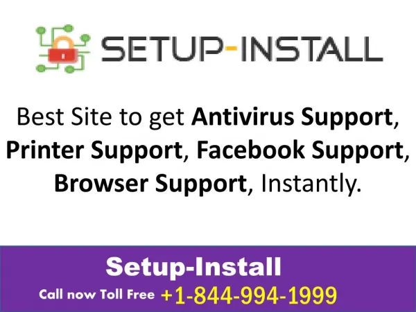 Customer Support Service for Antivirus, Printers, Browsers Issues