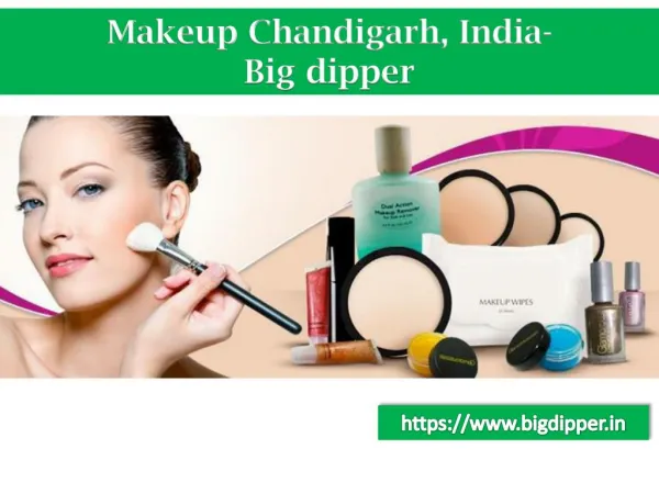 Makeup Chandigarh, current affairs Chandigarh | Big Dipper