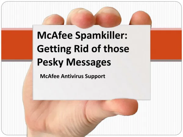 McAfee Spamkiller: Getting Rid of those Pesky Messages