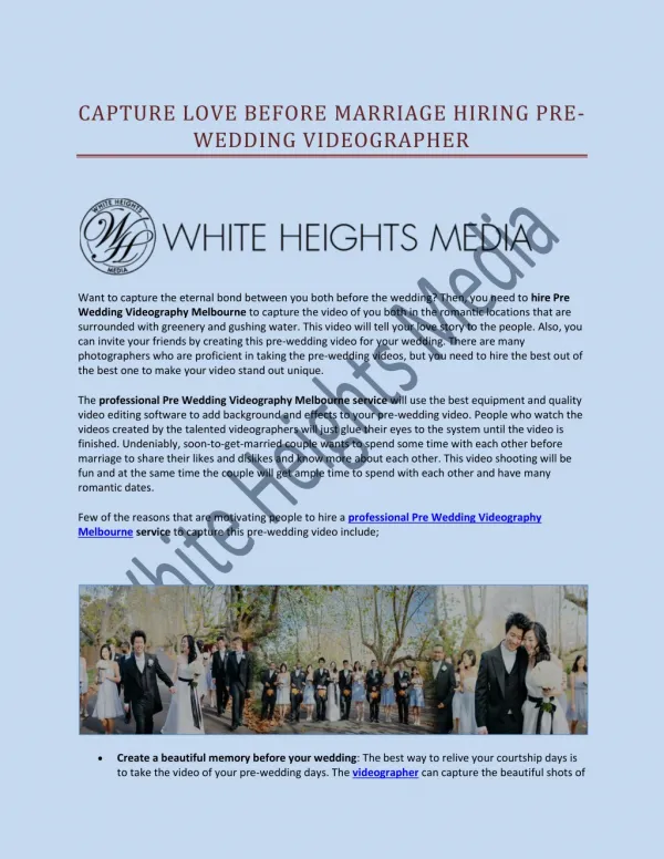 Capture Love before Marriage Hiring Pre-Wedding Videographer