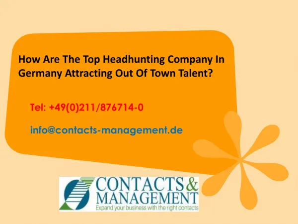 How Are the Top Headhunting Company in Germany Attracting Out of Town Talent