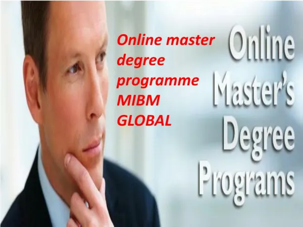 Be it an online master degree programme