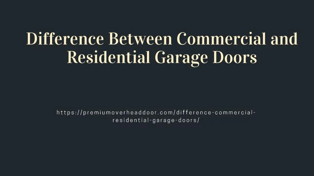 difference between commercial and residential