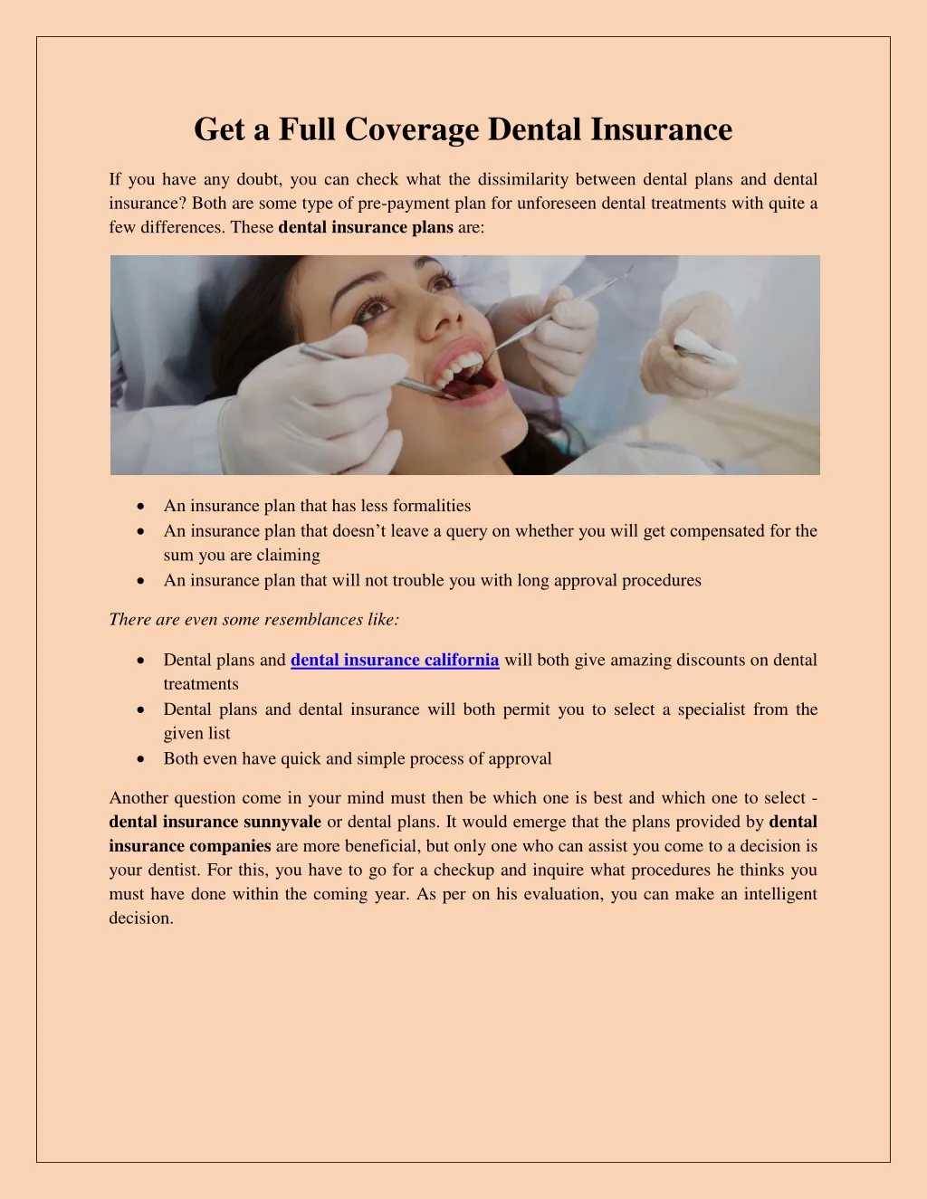 get a full coverage dental insurance