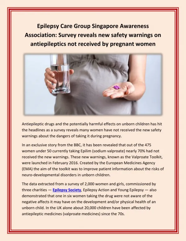 Epilepsy Care Group Singapore Awareness Association: Survey reveals new safety warnings on antiepileptics