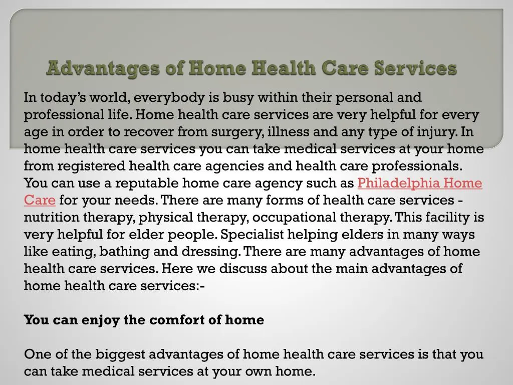 advantages of home health care services