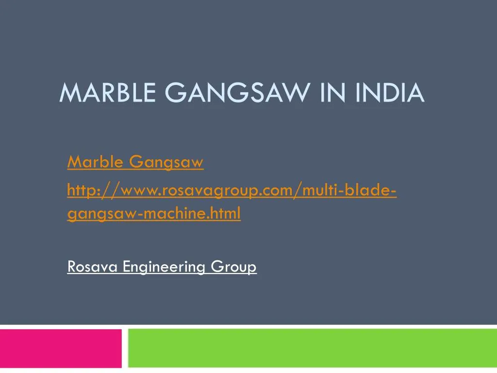 marble gangsaw in india