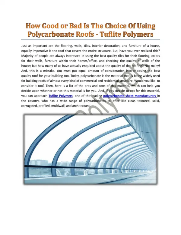 How Good Or Bad Is The Choice Of Using Polycarbonate Roofs - Tuflite Polymers