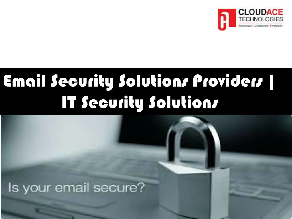 email security solutions providers it security