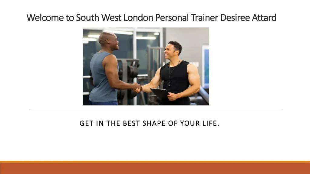 welcome to south west london personal trainer desiree attard