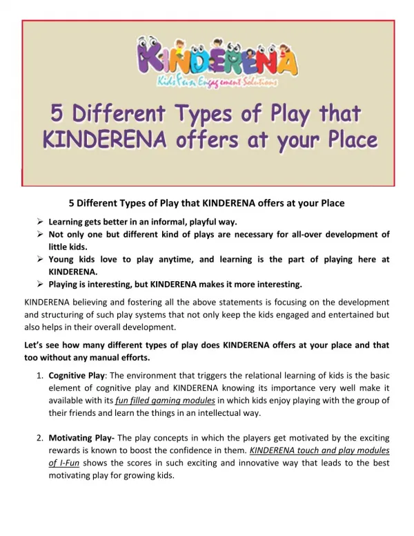 5 Different Types of Play that KINDERENA offers at your Place