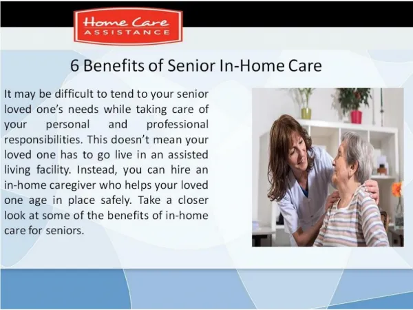 6 Benefits of Senior In-Home Care
