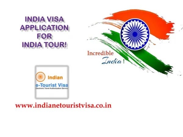 India Visa Application for awesome India Tour!