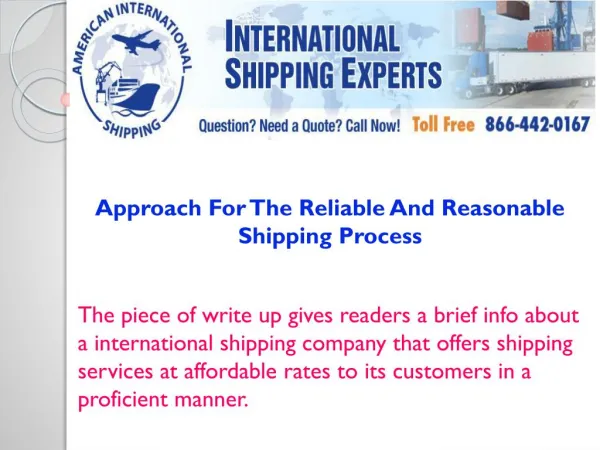 Approach For The Reliable And Reasonable Shipping Process