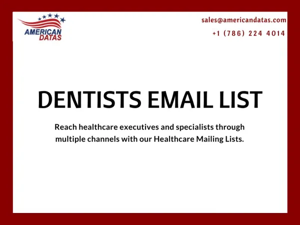 Dentists Email List | List of Dentists | Dentist Mailing Addresses Database
