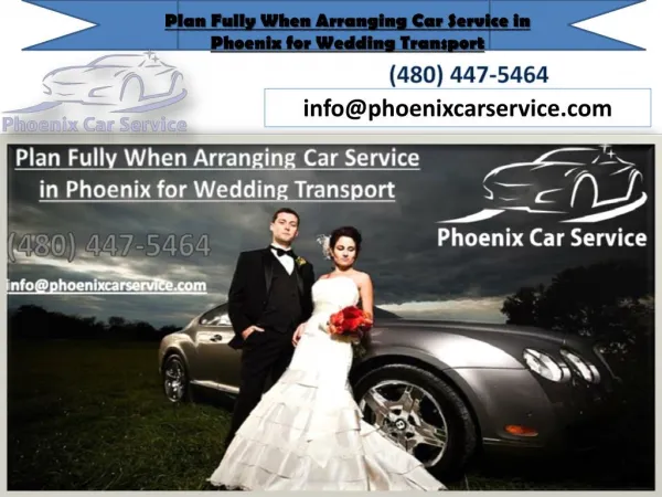 Plan Fully When Arranging Car Service in Phoenix for Wedding Transport
