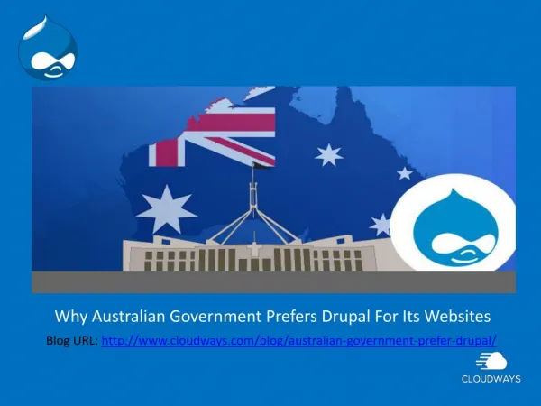 Why Australian Government Prefers Drupal For Its Websites
