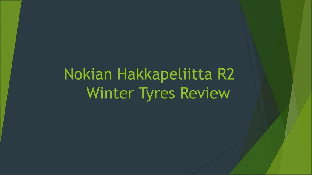 nokian hakkapeliitta r2 winter tyres review