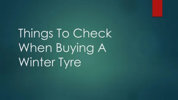 Things To Check When Buying A Winter Tyre
