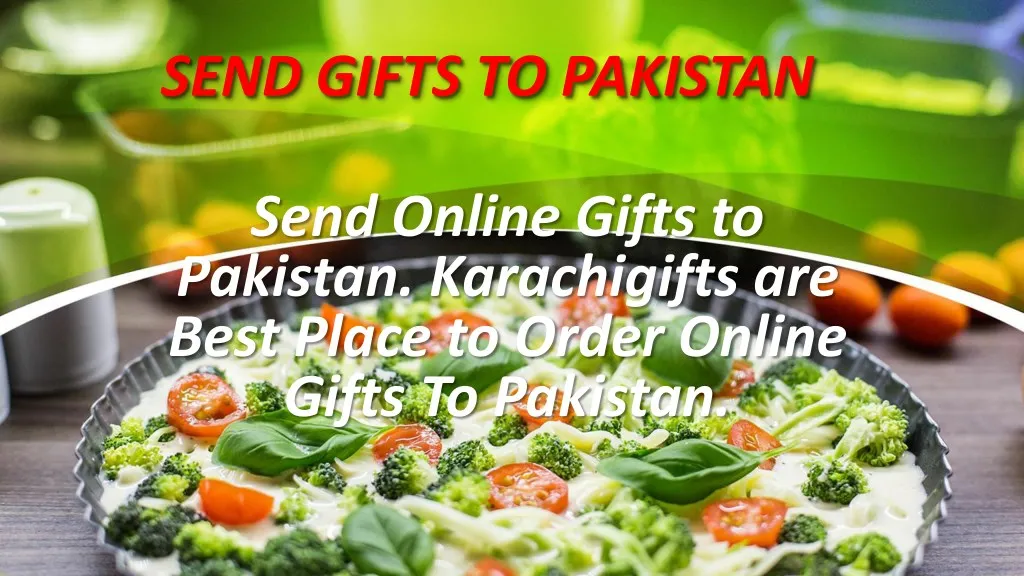 send gifts to pakistan